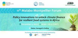 11th Malabo Montpellier Forum- Leveraging Climate Finance for Sustainable & Resilient Food Systems Transformation